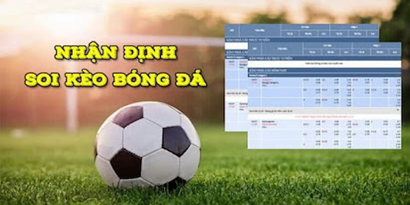 soi kèo bóng đá Những lưu ý quan trọng khi thực hiện soi kèo bóng đá